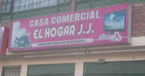 CASA COMERCIAL EL HOGAR JJ CASA COMERCIAL EL HOGAR JJ